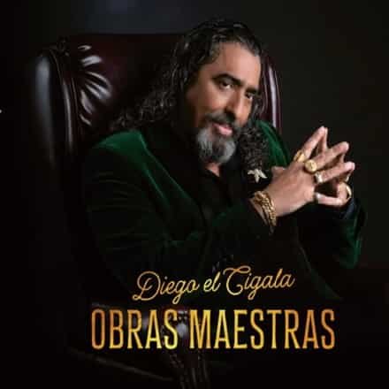 diego el cigala obras maestras