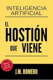 Libro sobre Inteligencia Artificial: El HOSTIÓN que viene [RECOMENDADO]