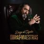 Entradas para el concierto de Diego el Cigala – Obras Maestras